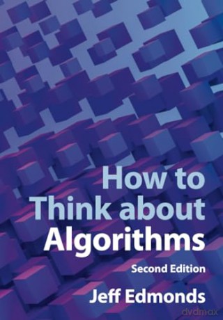 How To Think About Algorithms - Edmonds Jeff [KSIĄŻKA]