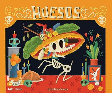 Huesos - Luis San Vicente [KSIĄŻKA]