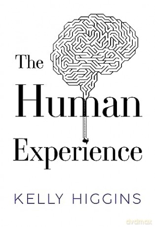 Human Experience - Kelly Higgins [KSIĄŻKA]