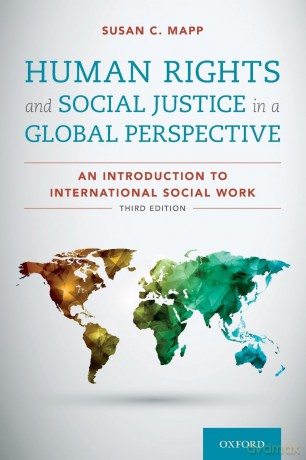 Human Rights And Social Justice In A Gl [KSIĄŻKA]