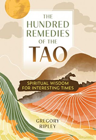 Hundred Remedies Of The Tao - Gregory Ripley [KSIĄŻKA]