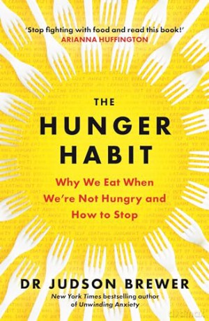 Hunger Habit - Judson Brewer [KSIĄŻKA]
