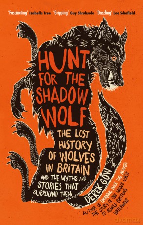 Hunt For The Shadow Wolf - Derek Gow [KSIĄŻKA]
