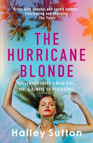 Hurricane Blonde - Halley Sutton [KSIĄŻKA]