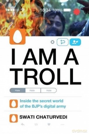 I Am A Troll Inside The Secret World Of - Swati Chaturvedi [KSIĄŻKA]