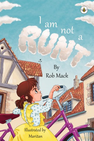 I Am Not A Runt - Rob Mack [KSIĄŻKA]