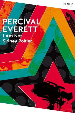 I Am Not Sidney Poitier - Percival Everett [KSIĄŻKA]