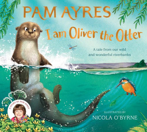 I Am Oliver The Otter - Pam Ayres [KSIĄŻKA]