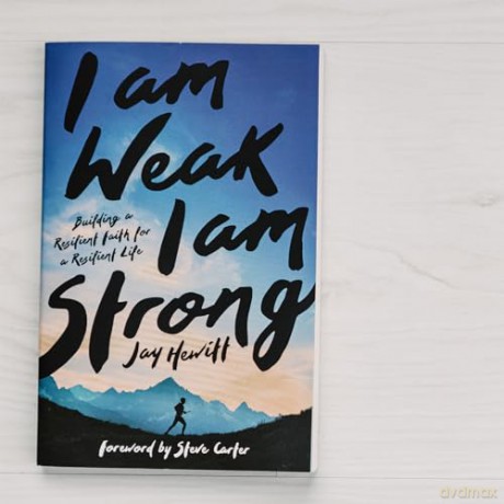 I Am Weak I Am Strong - Hewitt Jay [KSIĄŻKA]