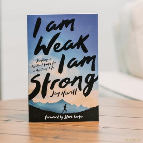 I Am Weak I Am Strong - Hewitt Jay [KSIĄŻKA]