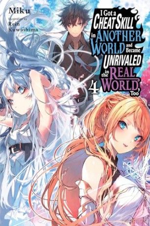 I Got A Cheat Skill In Another World V4 - Miku [KSIĄŻKA]