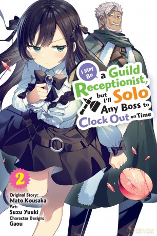 I May Be A Guild Receptionist/Vol 2 - Mato Kousaka [KSIĄŻKA]