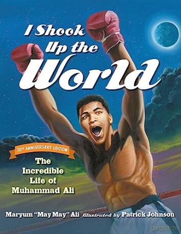 I Shook Up the World, 20th Anniversary Edition - Maryum "May Ma Ali [KSIĄŻKA]