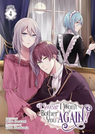 I Swear I Won't Bother You Again! (Light Novel) Vol. 4 - Reina Soratani [KSIĄŻKA]