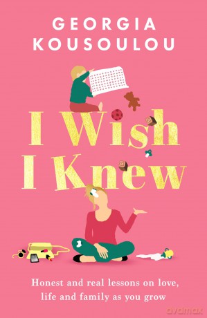 I Wish I Knew - Georgia Kousoulou [KSIĄŻKA]