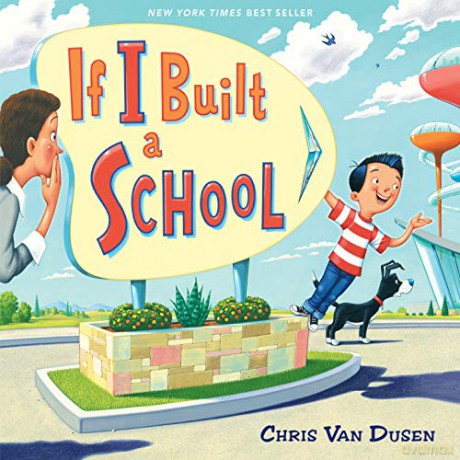 If I Built A School - Chris Van Dusen [KSIĄŻKA]