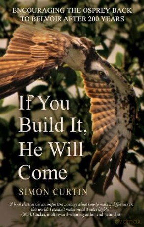 If You Build It He Will Come - Simon Curtin [KSIĄŻKA]