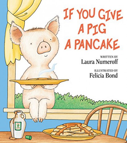 If You Give A Pig A Pancake - Laura Numeroff [KSIĄŻKA]