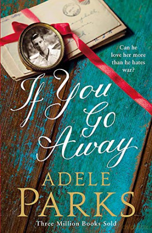 If You Go Away - Adele Parks [KSIĄŻKA]
