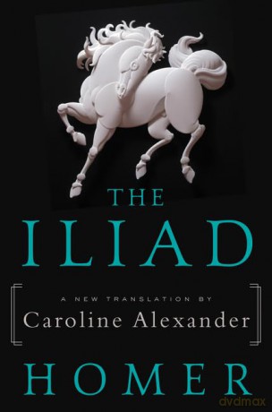 Iliad The - Homer [KSIĄŻKA]