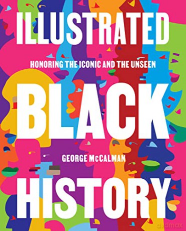 Illustrated Black History Hb - Mccalman George [KSIĄŻKA]