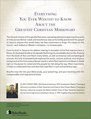 Illustrated Guide To The Apostle Paul - Alan S Bandy [KSIĄŻKA]