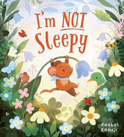 Im Not Sleepy - Raahat Kaduji [KSIĄŻKA]