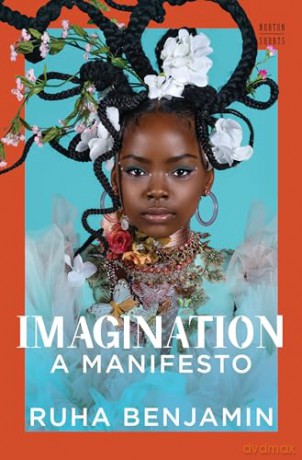 Imagination A Manifesto - Ruha Benjamin [KSIĄŻKA]