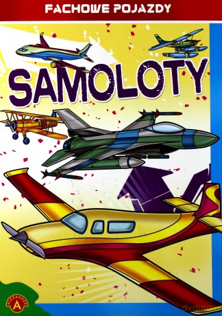 Alexander Kolorowanki, Samoloty [KSIĄŻKA]