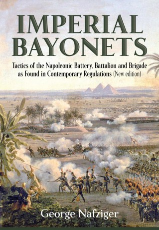 Imperial Bayonets - Nafziger [KSIĄŻKA]