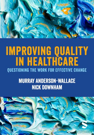 Improving Quality In Healthcare - Anderson-Wallace Mu [KSIĄŻKA]