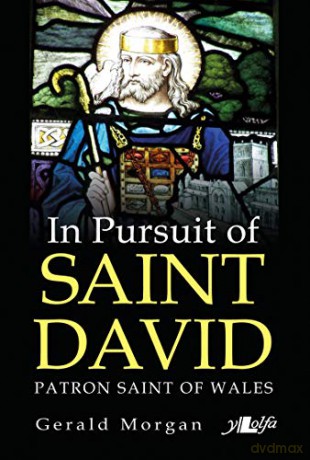 In Pursuit Of Saint David - Gerald Morgan [KSIĄŻKA]