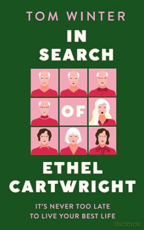 In Search Of Ethel Cartwright - Tom Winter [KSIĄŻKA]