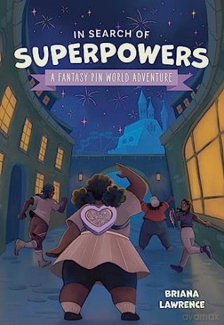In Search Of Superpowers - Briana Lawrence [KSIĄŻKA]
