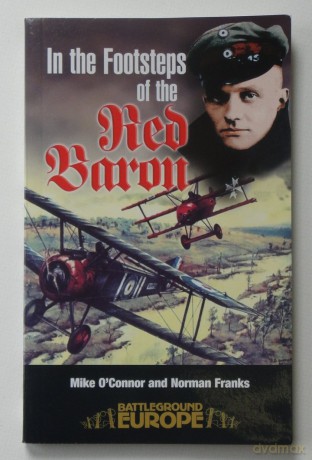 In The Footsteps Of The Red Baron - Mike O'connor [KSIĄŻKA]