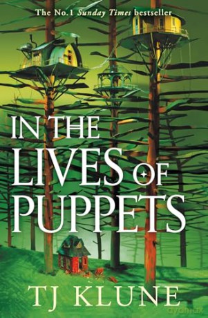 In The Lives Of Puppets - Tj Klune [KSIĄŻKA]