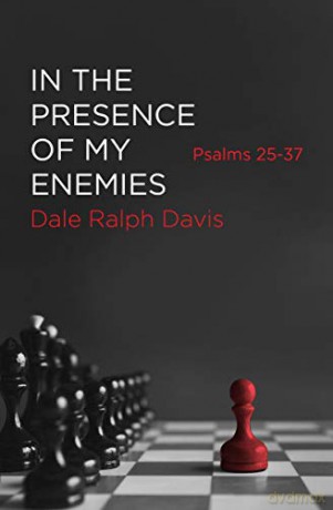 In The Presence Of My Enemies - Dale Ralph [KSIĄŻKA]