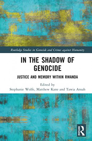 In The Shadow Of Genocide - Stephanie Wolfe [KSIĄŻKA]