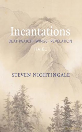 Incantations - Steven Nightingale [KSIĄŻKA]