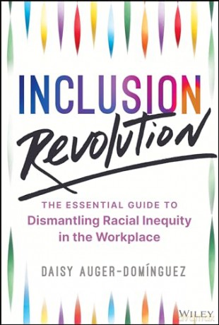 Inclusion Revolution The Essential Guid [KSIĄŻKA]
