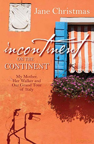 Incontinent On The Continent - Jane Christmas [KSIĄŻKA]