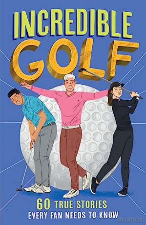 Incredible Golf - Clive Gifford [KSIĄŻKA]