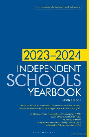 Independent Schools Year Book 2023-24 - Bloomsbury Yearbooks [KSIĄŻKA]
