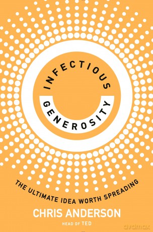 Infectious Generosity - Chris Anderson [KSIĄŻKA]