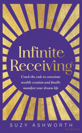 Infinite Receiving - Suzy Ashworth [KSIĄŻKA]