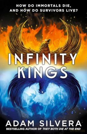 Infinity Kings - Adam Silvera [KSIĄŻKA]