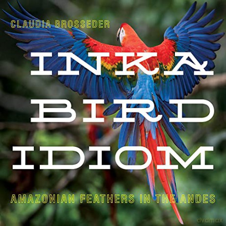 Inka Bird Idiom [KSIĄŻKA]