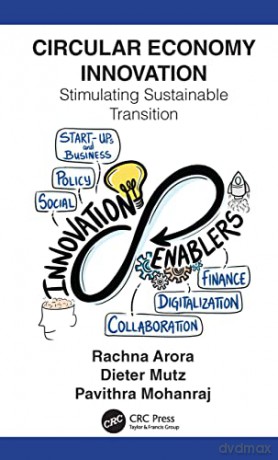 Innovating For The Circular Economy - Rachna Arora [KSIĄŻKA]