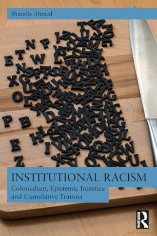 Institutional Racism - Shamila Ahmed [KSIĄŻKA]