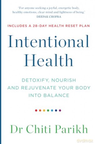 Intentional Health - Chiti Parikh [KSIĄŻKA]